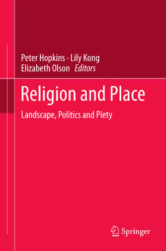 Religion and Place: Landscape, Politics and Piety