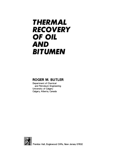 Thermal Recovery of Oil and Bitumen