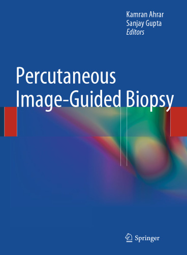 Percutaneous Image-Guided Biopsy