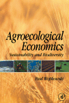 Agroecological Economics. Sustainability and Biodiversity