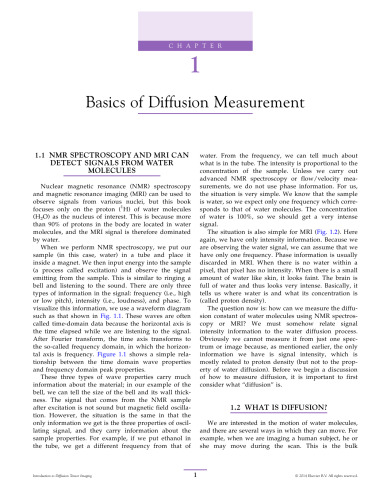 Introduction to Diffusion Tensor Imaging. And Higher Order Models