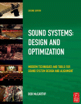 Sound Systems: Design and Optimization. Modern Techniques and Tools for Sound System Design and Alignment