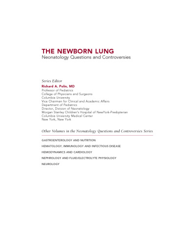 The Newborn Lung: Neonatology Questions and Controversies