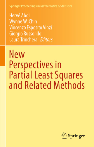 New Perspectives in Partial Least Squares and Related Methods