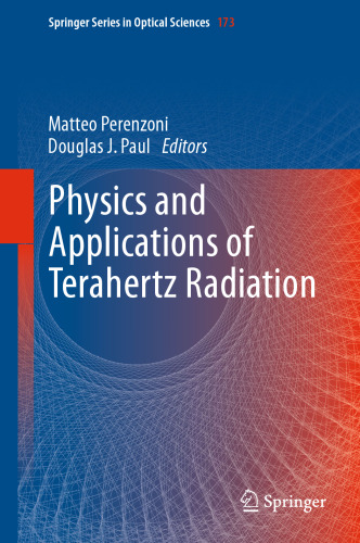 Physics and Applications of Terahertz Radiation