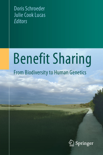 Benefit Sharing: From Biodiversity to Human Genetics