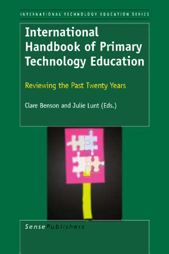 International Handbook of Primary Technology Education: Reviewing the Past Twenty Years