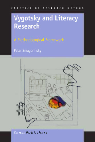 Vygotsky and Literacy Research: A Methodological Framework