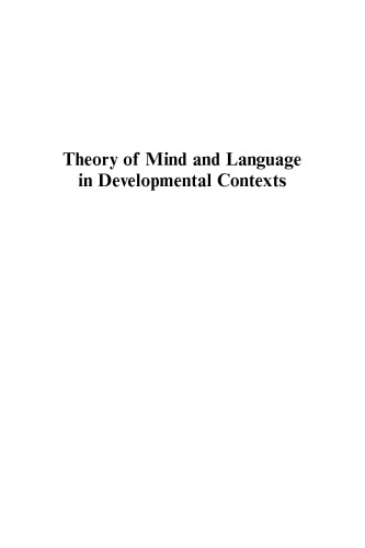 Theory of Mind and Language in Developmental Contexts