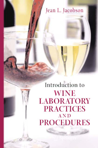 Introduction to Wine Laboratory Practices and Procedures