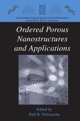 Ordered Porous Nanostructures and Applications