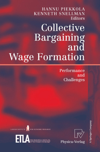 Collective Bargaining and Wage Formation: Performance and Challenges