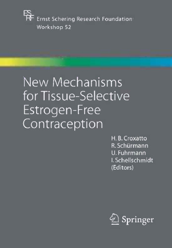 New Mechanisms for Tissue-Selective Estrogen-Free Contraception