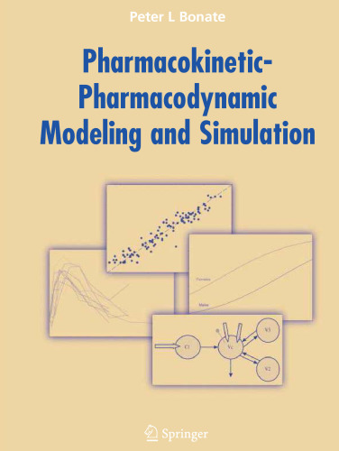 Pharmacokinetic-Pharmacodynamic Modeling and Simulation