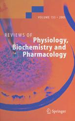 Reviews of Physiology, Biochemistry and Pharmacology