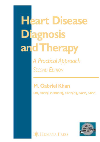 Heart Disease Diagnosis and Therapy: A Practical Approach