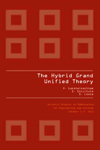 The Hybrid Grand Unified Theory