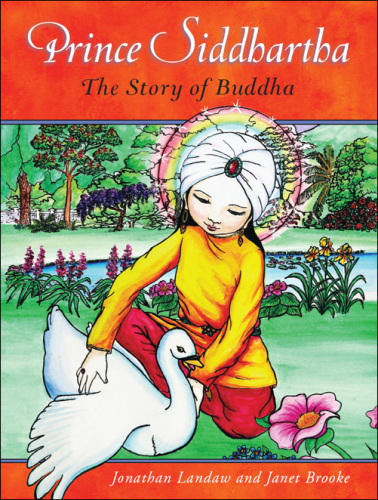 Prince Siddhartha: The Story of Buddha