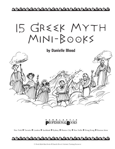 15 Greek Myth Mini-Books: Reproducible Comic Book-Style Retellings That Introduce Kids to These Riveting Classic Stories-and Motivate All Readers