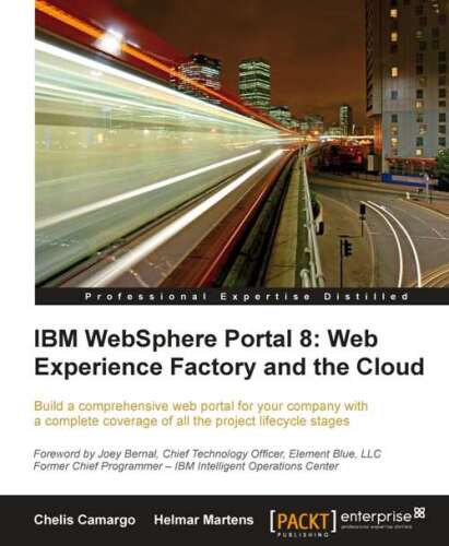 IBM Websphere Portal 8: Web Experience Factory and the Cloud