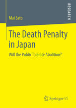 The Death Penalty in Japan: Will the Public Tolerate Abolition?