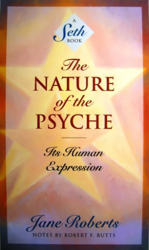 The Nature of the Psyche: Its Human Expression