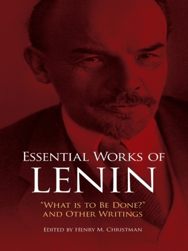 Essential Works of Lenin: 