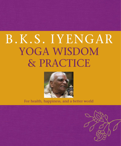 Yoga Wisdom &  Practice