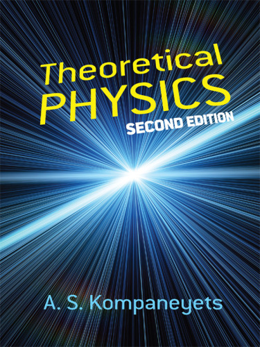 Theoretical Physics: Second Edition