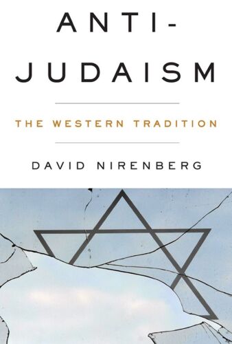 Anti-Judaism: The Western Tradition