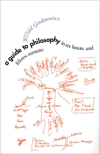 A Guide to Philosophy in Six Hours and Fifteen Minutes