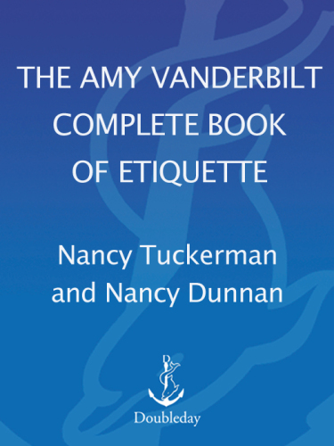 The Amy Vanderbilt Complete Book of Etiquette: 50th Anniversay Edition