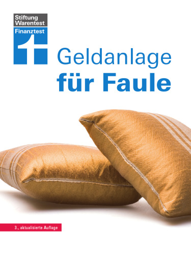 Geldanlage für Faule