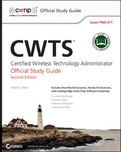 CWTS: Certified Wireless Technology Specialist Official Study Guide: