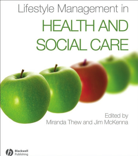 Lifestyle Management in Health and Social Care