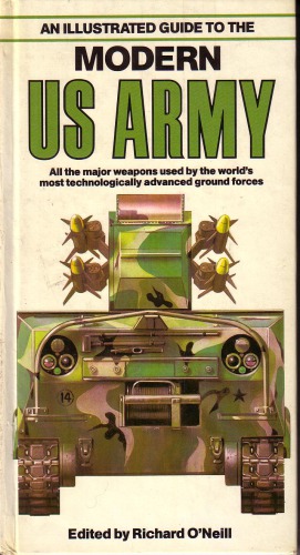 An Illustrated Guide to the Modern United States Army