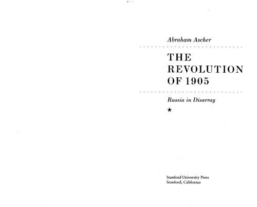 The Revolution of 1905; Russia in Disarray