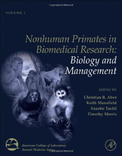 Nonhuman Primates in Biomedical Research, Volume 1, Second Edition: Biology and Management