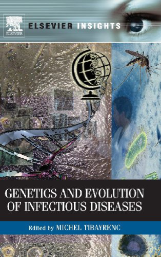 Genetics and Evolution of Infectious Diseases