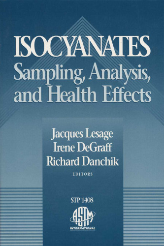 Isocyanates: Sampling, Analysis, and Health Effects