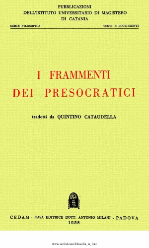 I frammenti dei Presocratici