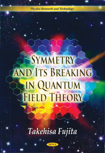 Symmetry and Its Breaking in Quantum Field Theory