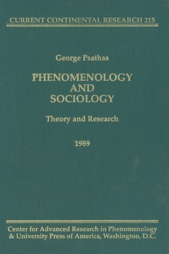 Phenomenology and Sociology: Theory and Research