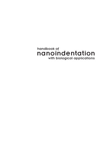 Handbook of Nanoindentation: With Biological Applications