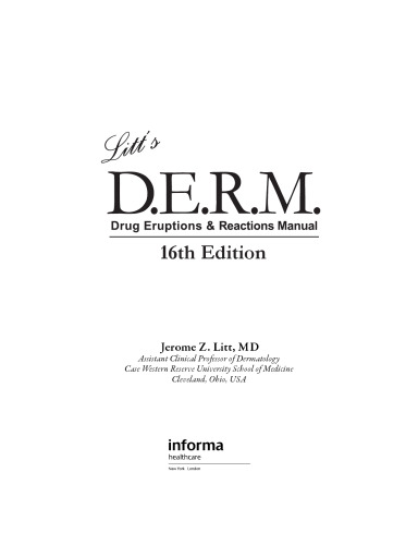 Litt's D.E.R.M. : drug eruptions & reactions manual