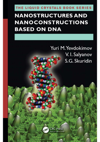 Nanostructures and nanoconstructions based on DNA