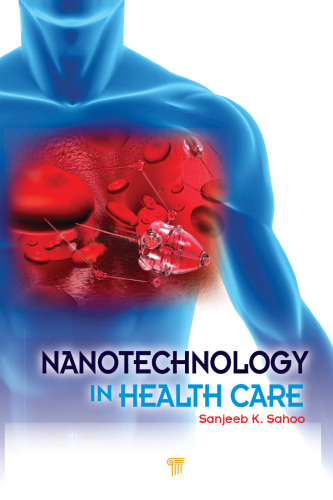 Nanotechnology in health care