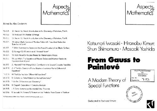 From Gauss to Painleve: a modern theory of special functions