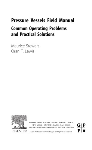 Pressure Vessels Field Manual. Common Operating Problems and Practical Solutions