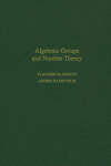 Algebraic Groups and Number Theory